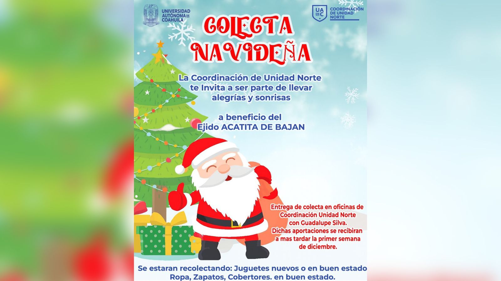 Súmate a la Colecta Navideña que Organiza la Coordinación de Unidad Norte de la UAdeC